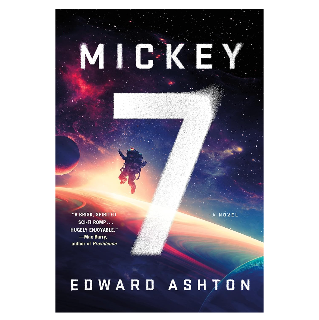 Mickey7: A Novel