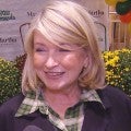 Martha Stewart Shares Advice for Celebrities Rebuilding After Prison (Exclusive)