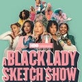 'A Black Lady Sketch Show' Renewed for Season 3 by HBO