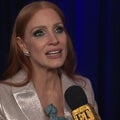 Jessica Chastain Gets Emotional Over Win and Friends' Nominations (Exclusive)