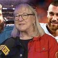 Jason and Travis Kelce's Mom Donna Shares Which Son Is Her Favorite at the Moment (Exclusive)