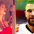 Travis Kelce Shares What Mom Donna Thought of Taylor Swift