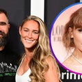 Jason Kelce's Wife Kylie Shuts Down Claim About Taylor Swift