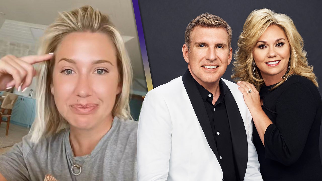 Savannah Chrisley Reveals Why She Hasn't Visited Her Parents In Weeks ...