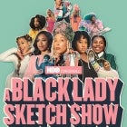 A BLack Lady Sketch Show