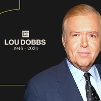 Lou Dobbs, Veteran News Anchor and Political Commentator, Dead at 78