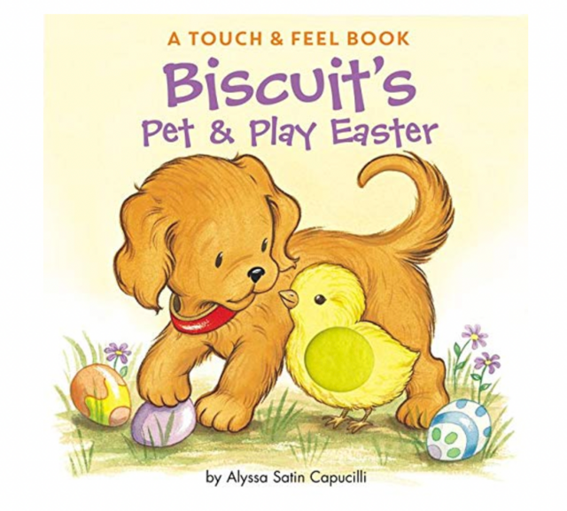 Biscuit's Pet & Play Easter: A Touch & Feel Book