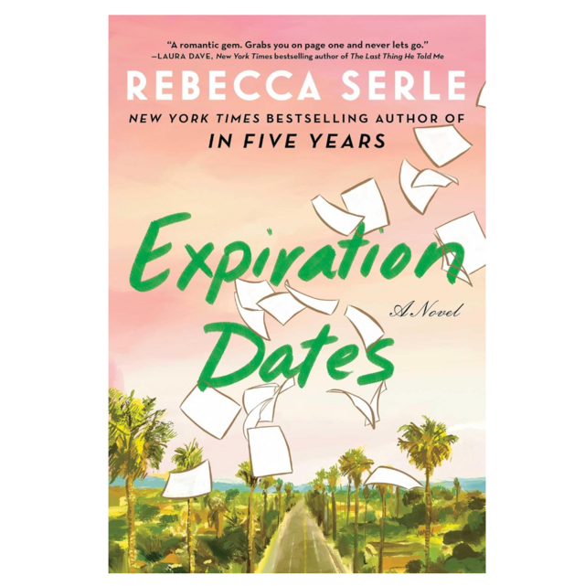 Expiration Dates: A Novel 