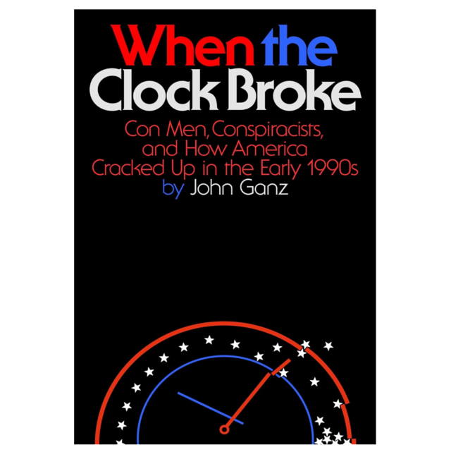 "When the Clock Broke" by John Ganz