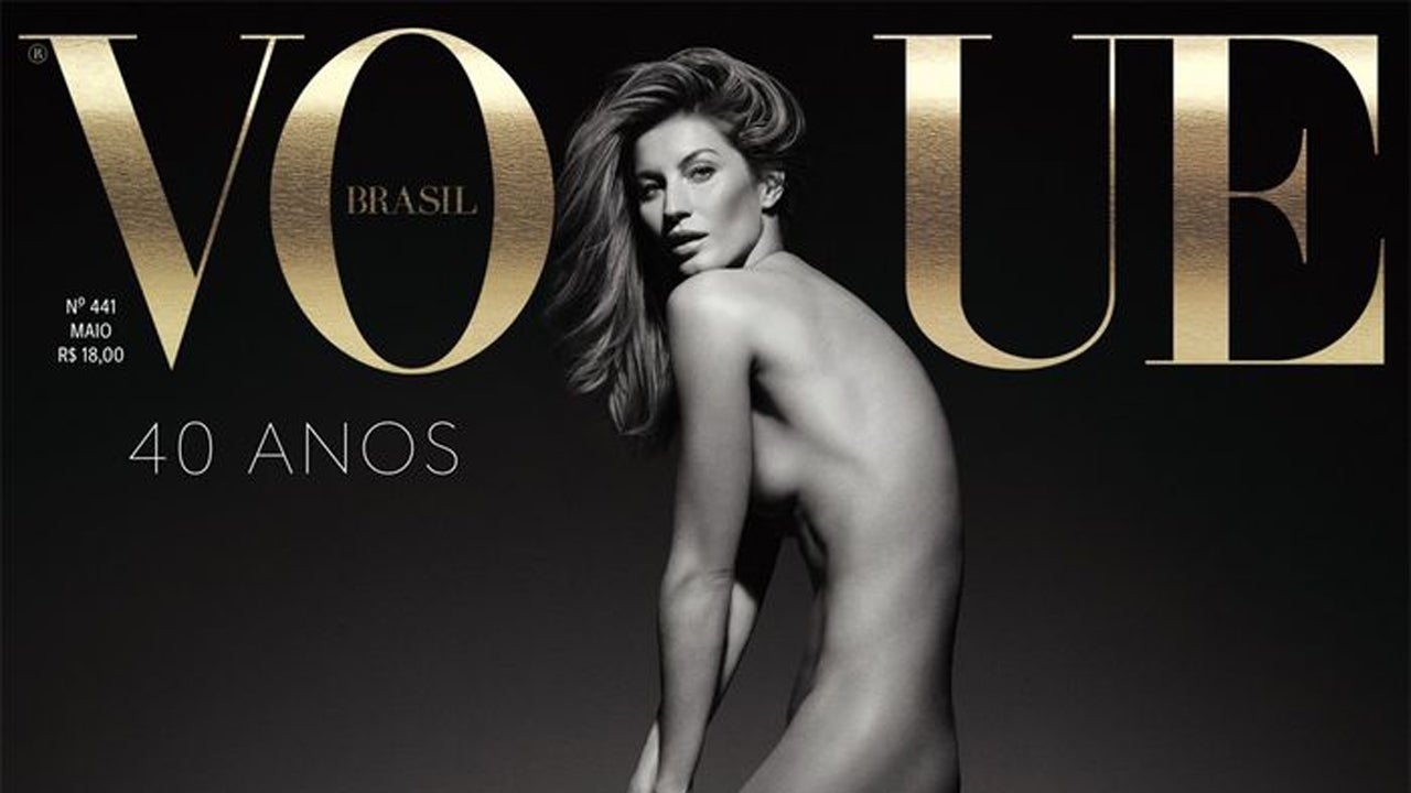 Gisele Bundchen Poses Completely Nude For Vogue Brasil Entertainment Tonight