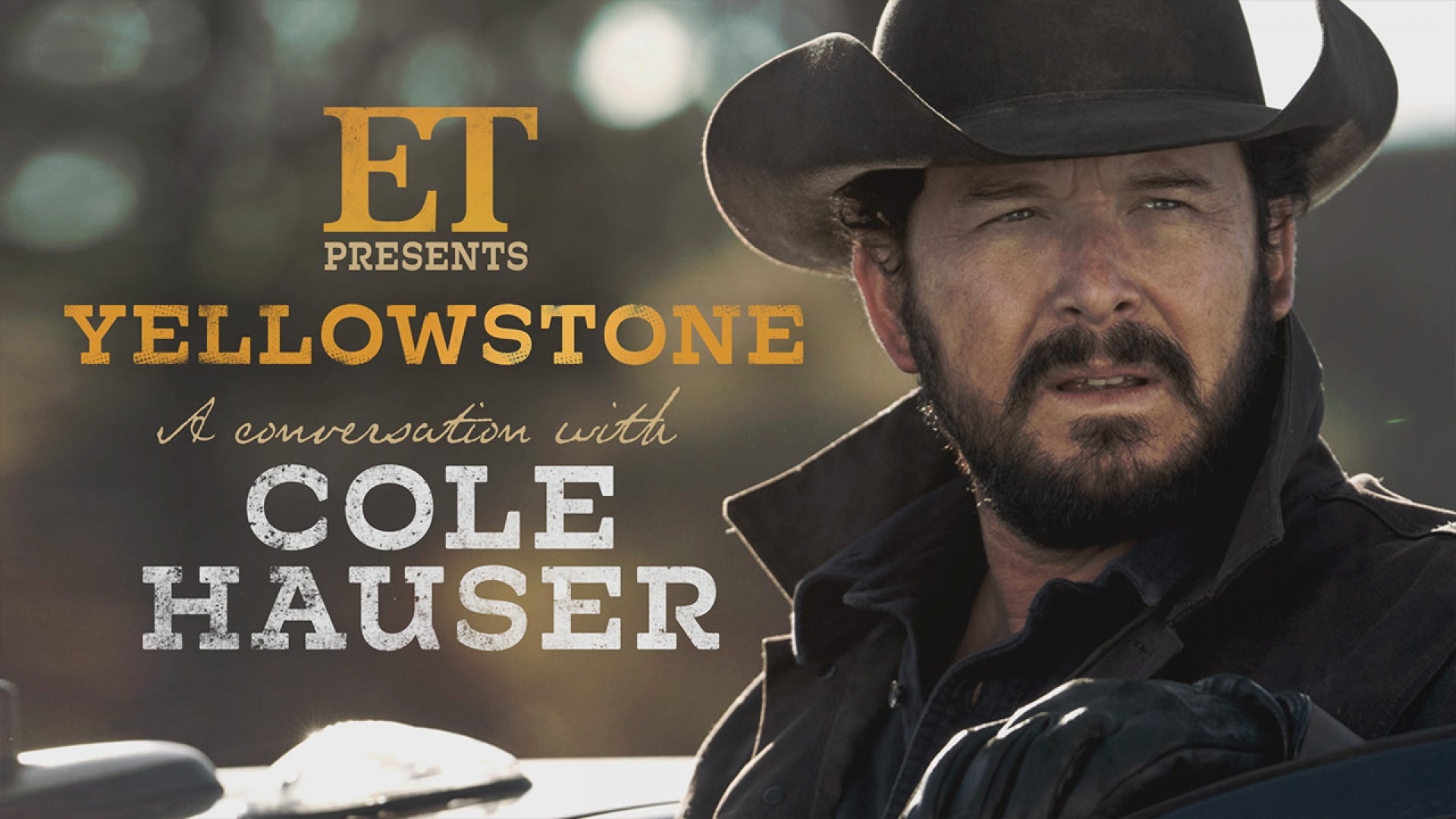 'Yellowstone': Cole Hauser On Whether He's Anything Like His Character ...